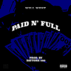 Paid N' Full
