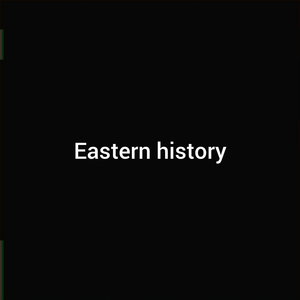 Eastern History