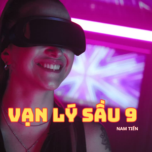 Vạn Lý Sầu 9