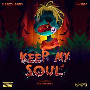 Keep My Soul (feat. I-Khan)