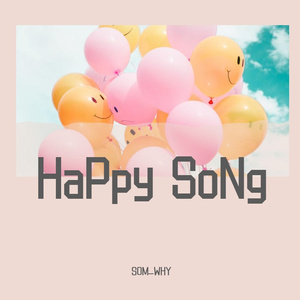 HaPpy SoNg