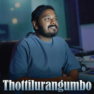 Thottilurangumbo