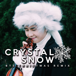 Crystal Snow (BTS Christmas Remix)
