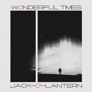 Wonderful Times (Original Mix)