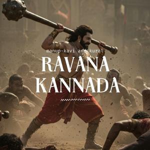 ನನ್ನ ಗರ್ವ Nanna Garva Ravana's Roar Defiant Anthem Kannada Rap