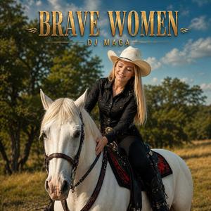 Brave Women