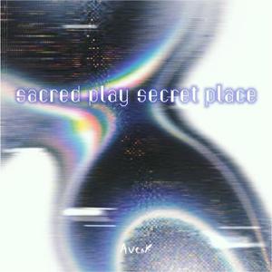 sacred play secret place