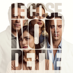 LE COSE NON DETTE (Original Motion Picture Soundtrack)