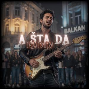 A Šta Da Radim (Balkan Metal Verzija)