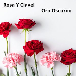 Oro Y Clavel