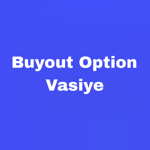 Buyout Option Vasiye