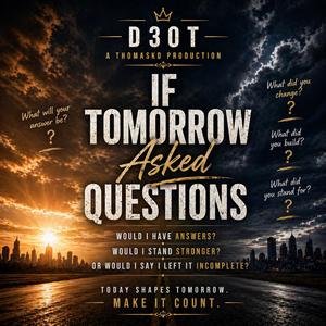 If Tomorrow Asked Questions