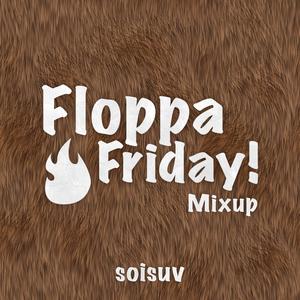 Floppa Friday!