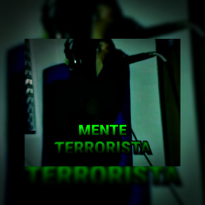 Mente Terrorista !