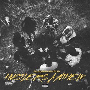 Hustlers Anthem