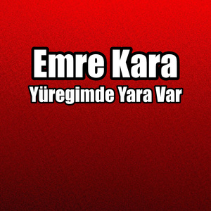 Yüregimde Yara Var