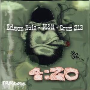 4:20-Edson Ruiz -M&H-Cruz 213