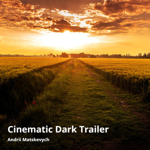 Cinematic Dark Trailer
