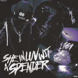 She In Luv With A Spender