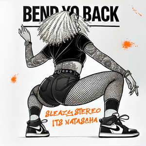 Bend Yo Back