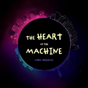 The Heart of the Machine (Instrumental)