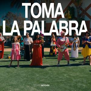 Toma la palabra