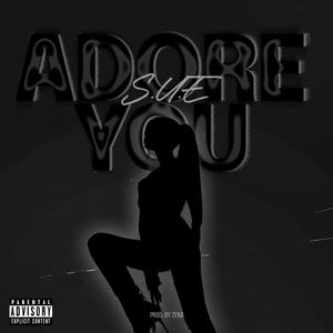 Adore You