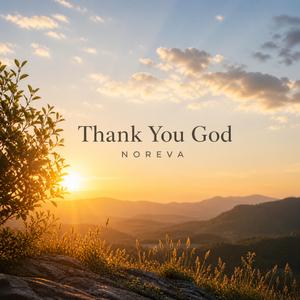 Thank You God