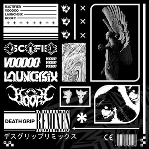 DEATH GRIP (LAUNCHSIX REMIX)