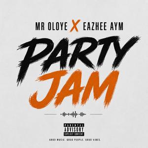 Party Jam (feat. EAZHEE AYM)