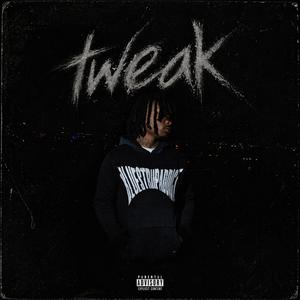 Tweak