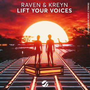 Lift Your Voices (Original Mix)