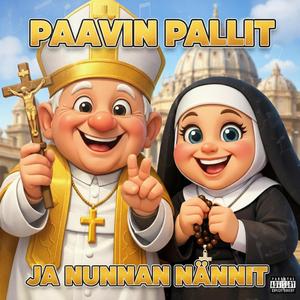 Paavin pallit ja nunnan nännit