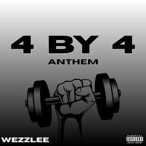 4 BY 4 ANTHEM