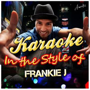How to Deal (In the Style of Frankie J) [Karaoke Version]