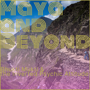 Maya and Beyond