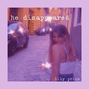 He Disappeared