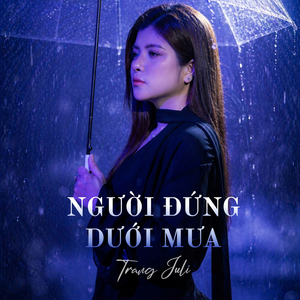 Người Đứng Dưới Mưa