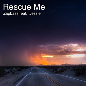 Rescue Me (Zapbass Remix)