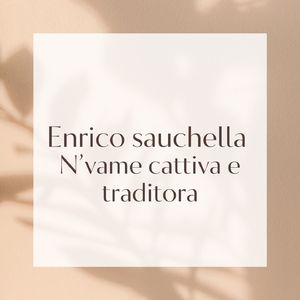 N'Vame Cattiva E Traditora