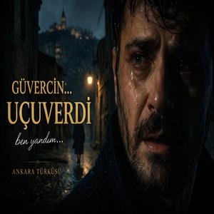 Güvercin Uçuverdi (Ben Yandım)