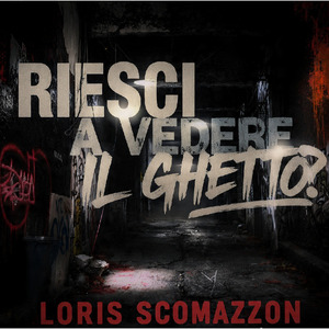 Riesci A Vedere Il Ghetto?