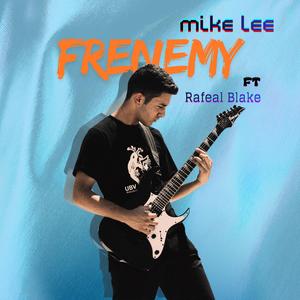 Frenemy (feat. Rafeal Blake)