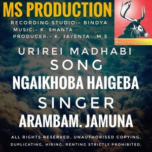 Ngaikhoba haigeba. Old song Arambam. Jamuna MS.