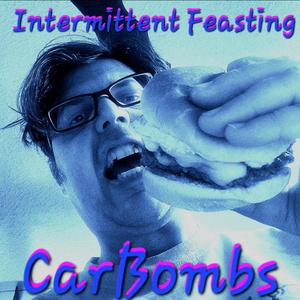 Intermittant Feasting