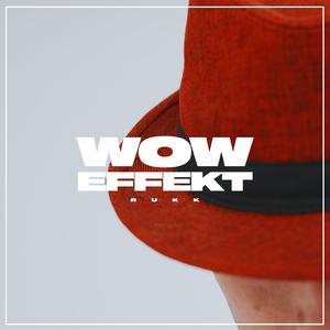 Wow-Effekt
