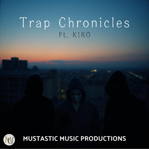 Trap Chronicles