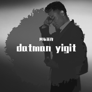 datman yigit