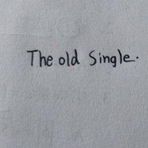 The Old Single