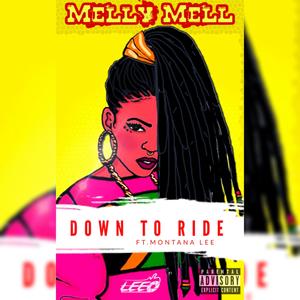 Down to Ride (feat. Montana Lee)